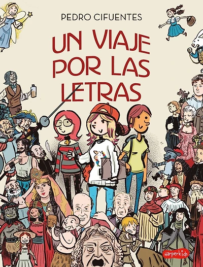 Un viaje por las letras (A journey through letters –)