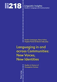 Languaging and across Communities: New Voices, Identities: Studies Honour of Giuseppina Cortese