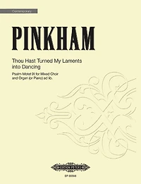Thou Hast Turned My Laments into Dancing: Choral Octavo