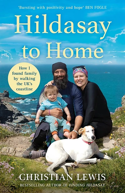 Hildasay to Home: How I Found My Family by Walking the UK Coastline