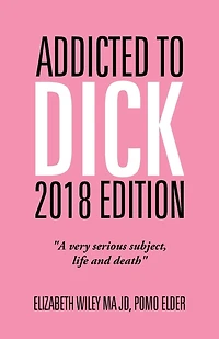 Addicted to Dick 2018 Edition: "A Very Serious Subject, Life and Death"