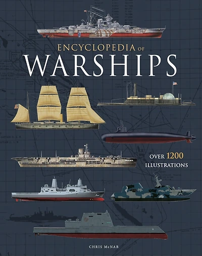 ENCY OF WARSHIPS: Over 1200 illustrations