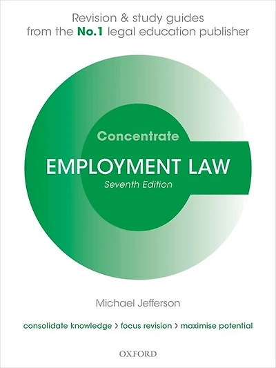 Employment Law Concentrate: Law Revision And Study Guide