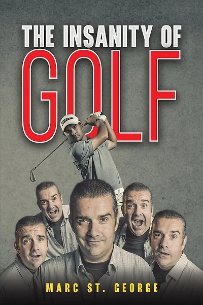 The Insanity of Golf