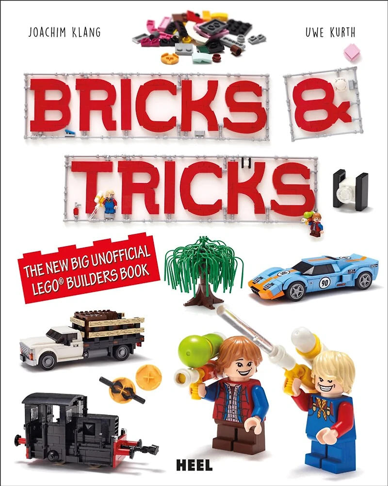 Bricks & Tricks: The new big unofficial LEGO® Builders Book
