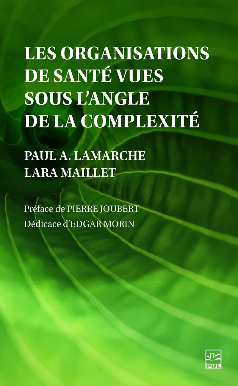 Les organisations de santé vues sous l’angle la complexité