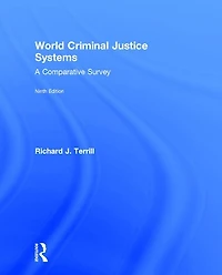 World Criminal Justice Systems: A Comparative Survey