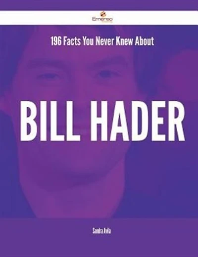 196 Facts You Never Knew About Bill Hader