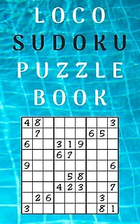 loco sudoku puzzle book: best sudoku puzzle books for adults
