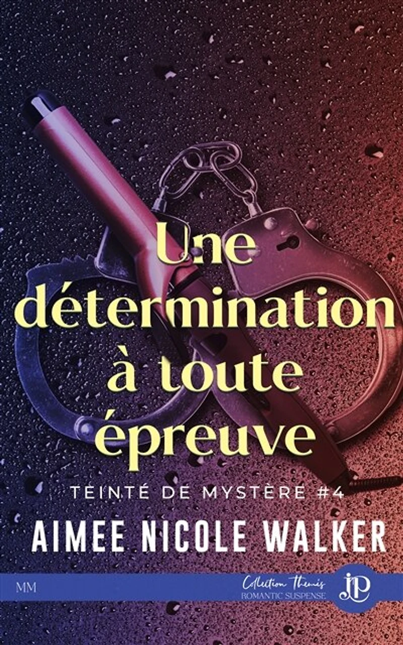 Une détermination à toute épreuve