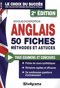 Anglais : 50 fiches, méthodes et astuces : tous examens et concours: 50 fiches, méthodes et astuces