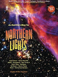 Northern Lights - Alto Saxophone: Jazz Band Charts Minus You Book/2-cd Set