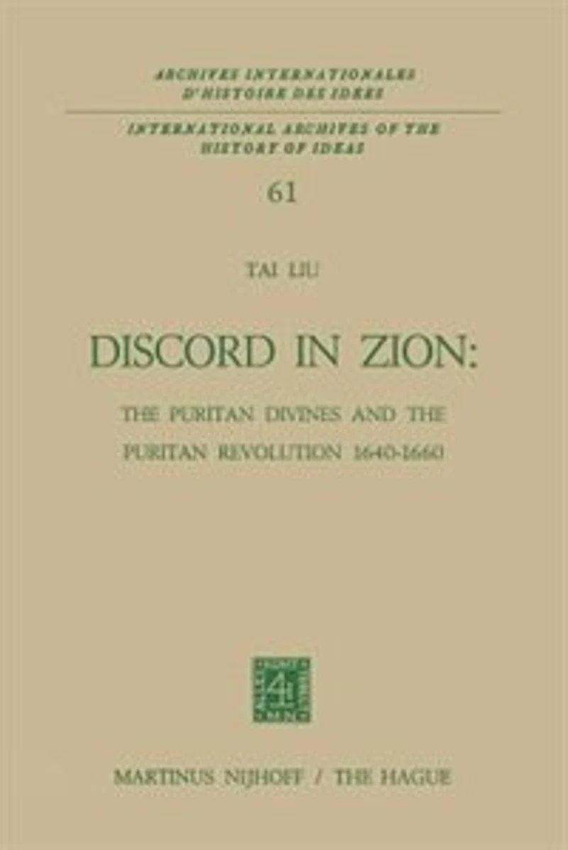 Discord Zion: the Puritan Divines and Revolution 1640-1660