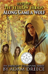 Along Came a Wolf (The Yellow Hoods Book 1)