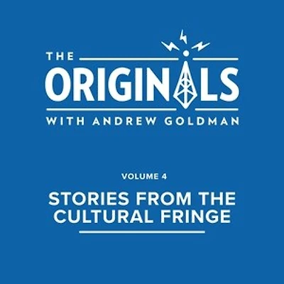 Stories from The Cultural Fringe: Originals: Volume 4