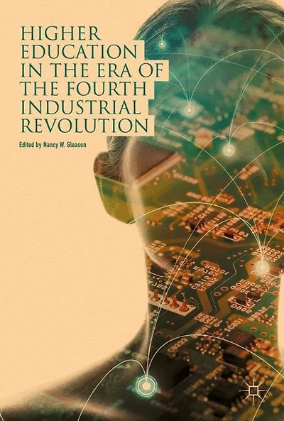 Higher Education The Era Of Fourth Industrial Revolution