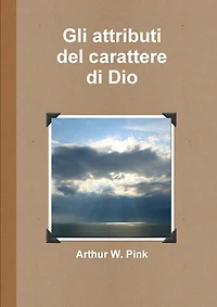 Gli attributi del carattere di Dio