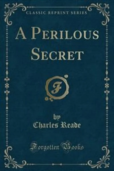 A Perilous Secret (Classic Reprint)
