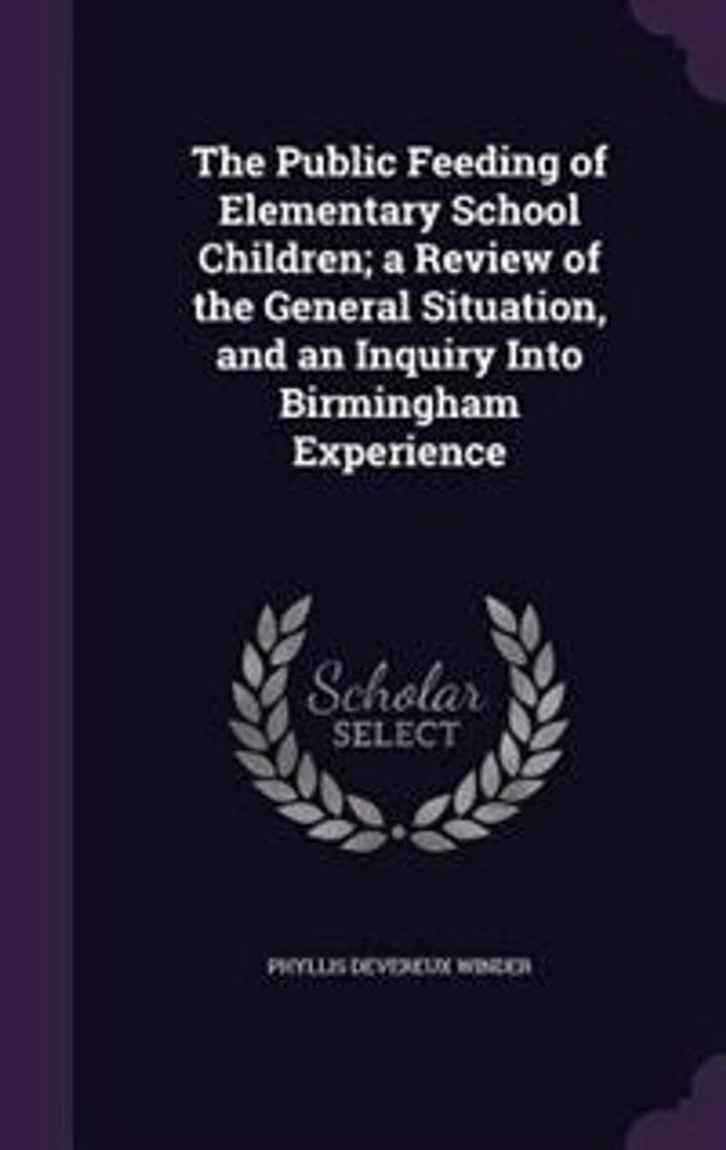 the Public Feeding of Elementary School Children: A Review General