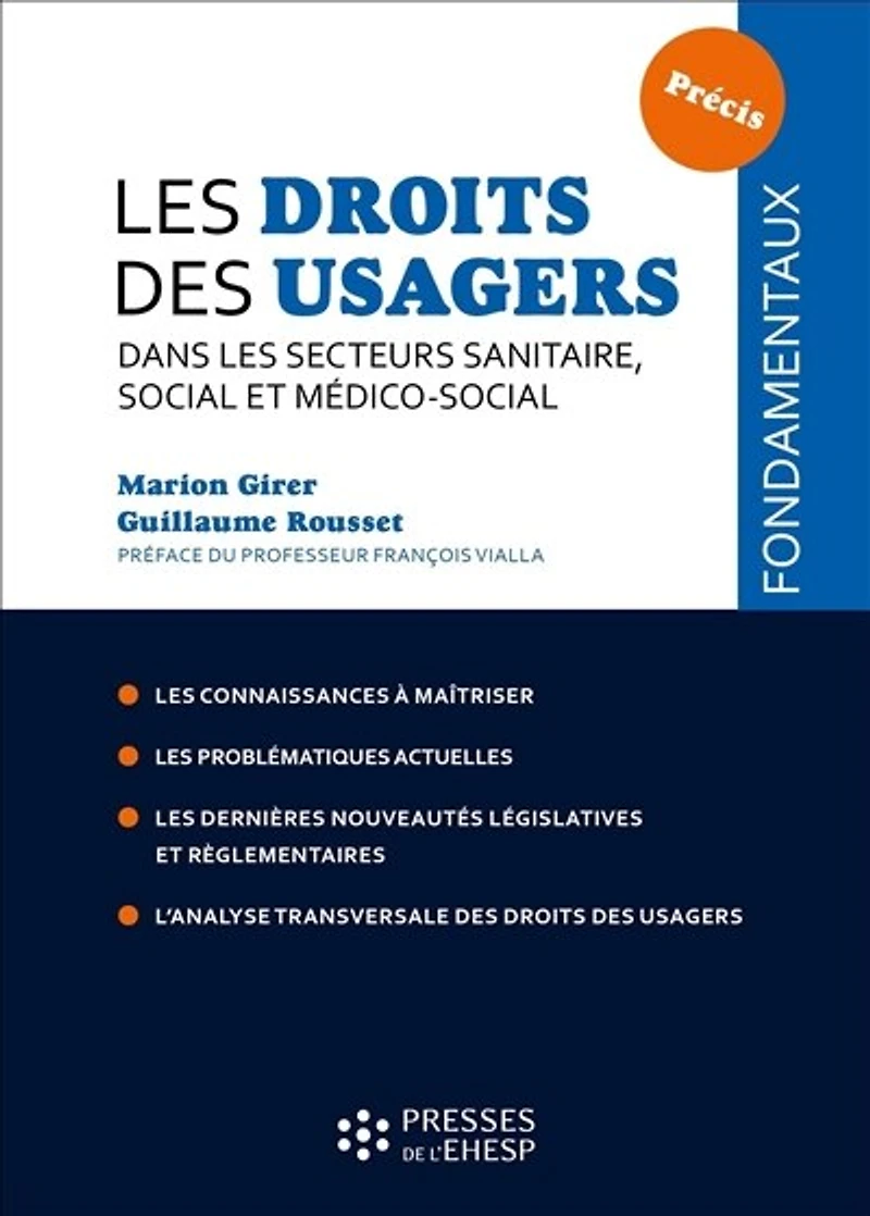 les droits des usagers dans secteurs sanitaires, social et médico-social: 2e édition