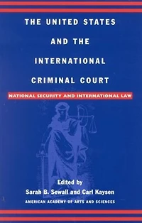 the United States and International Criminal Court: National Security Law