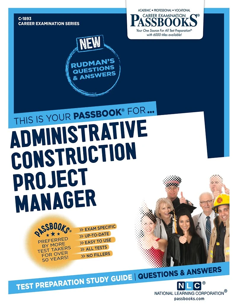 Administrative Construction Project Manager (C-1893): Passbooks Study Guide