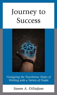 Journey to Success: Navigating the Treacherous Slopes of Working with a Variety People