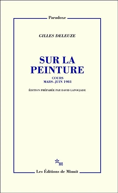 Sur la peinture: cours mars-juin 1981