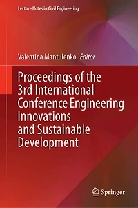 Proceedings of the 3rd International Conference Engineering Innovations and Sustainable Development