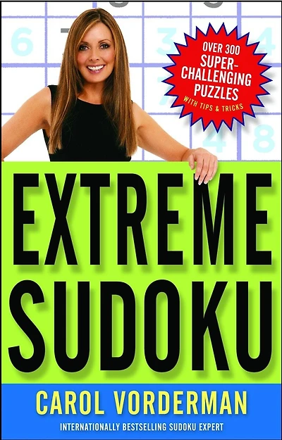 Extreme Sudoku: Over 300 Super-Challenging Puzzles with Tips & Tricks
