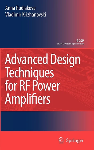 Advanced Design Techniques for RF Power Amplifiers