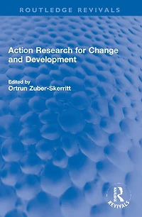 Action Research for Change and Development