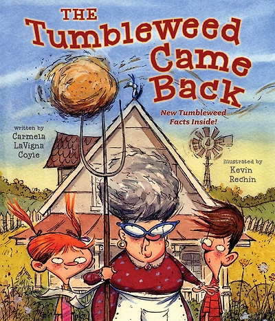 The Tumbleweed Came Back