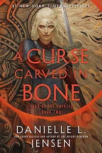A Curse Carved Bone: Book Two of the Saga Unfated