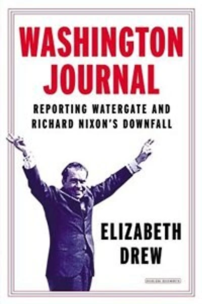 Washington Journal: Reporting Watergate And Richard Nixon's Downfall