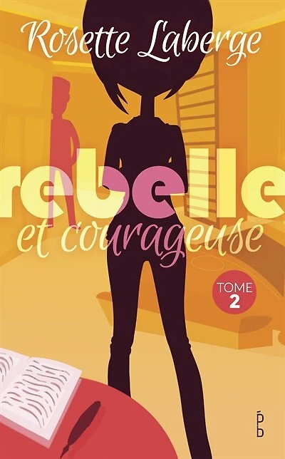 Rebelle et courageuse