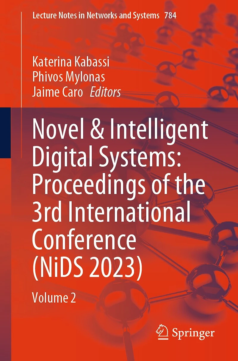 Novel and Intelligent Digital Systems: Proceedings of the 3rd International Conference (NiDS 2023): Volume 2