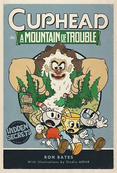 Cuphead A Mountain of Trouble: Novel