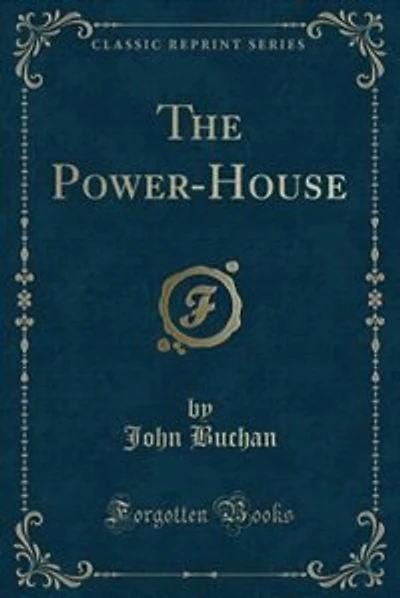 The Power-House (Classic Reprint)
