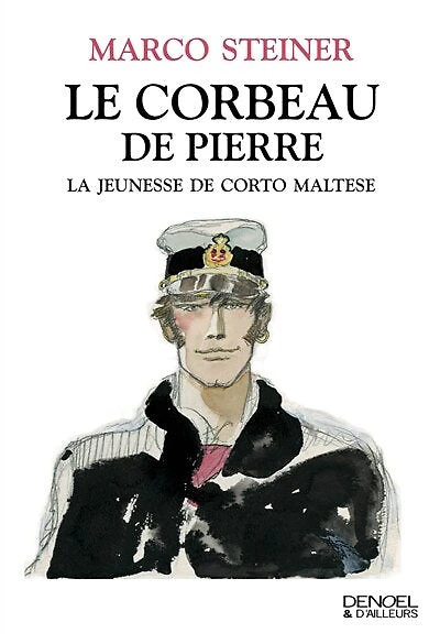 Le corbeau de pierre : la jeunesse Corto Maltese: Maltese