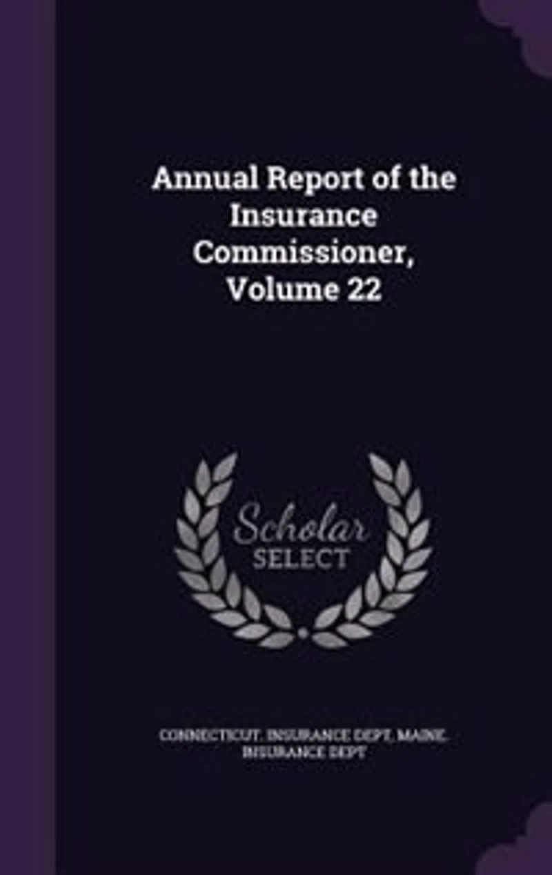 Annual Report of the Insurance Commissioner