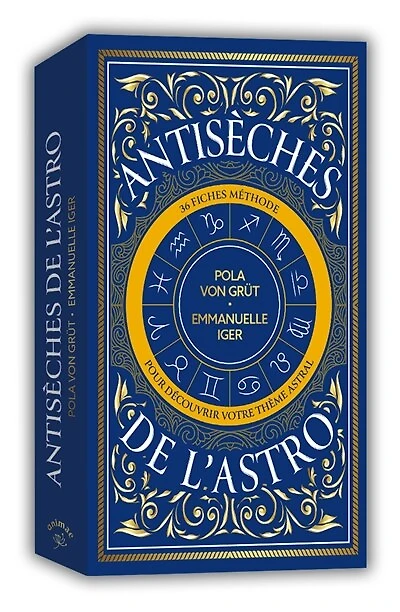 Antisèches de l'astro: 36 fiches méthodes pour tout révéler