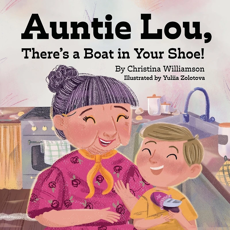 Auntie Lou, There's a Boat Your Shoe!