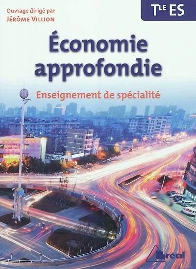 Economie approfondie, Terminale ES: enseignement de spécialité