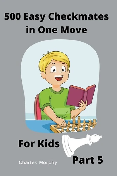 Easy Checkmates in One Move for Kids