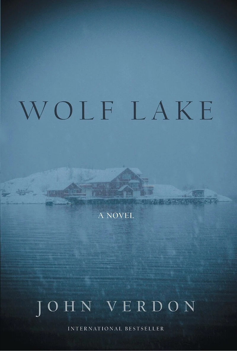 Wolf Lake: A Dave Gurney Novel: Book 5