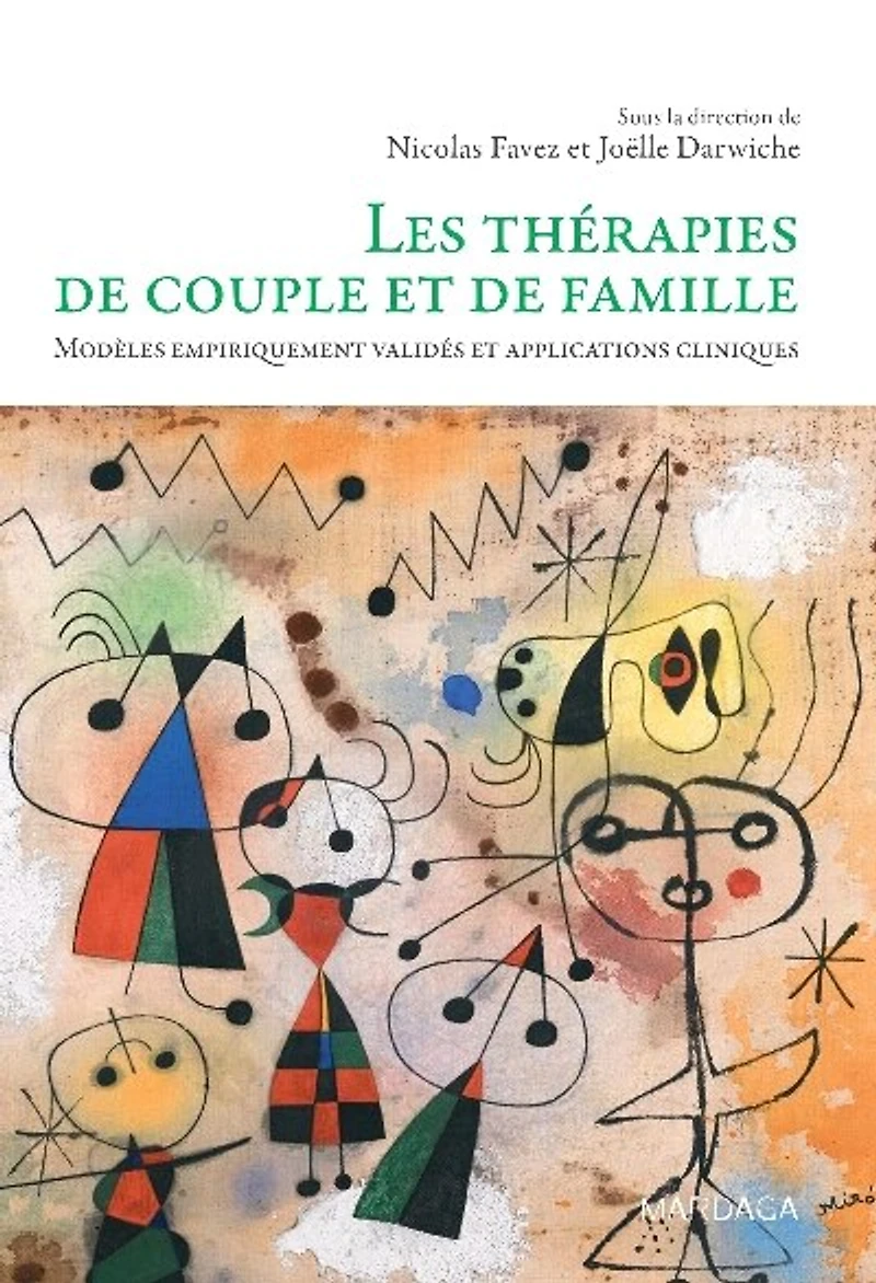 Les thérapies de couple et famille: modèles empiriquement validés applications cliniques