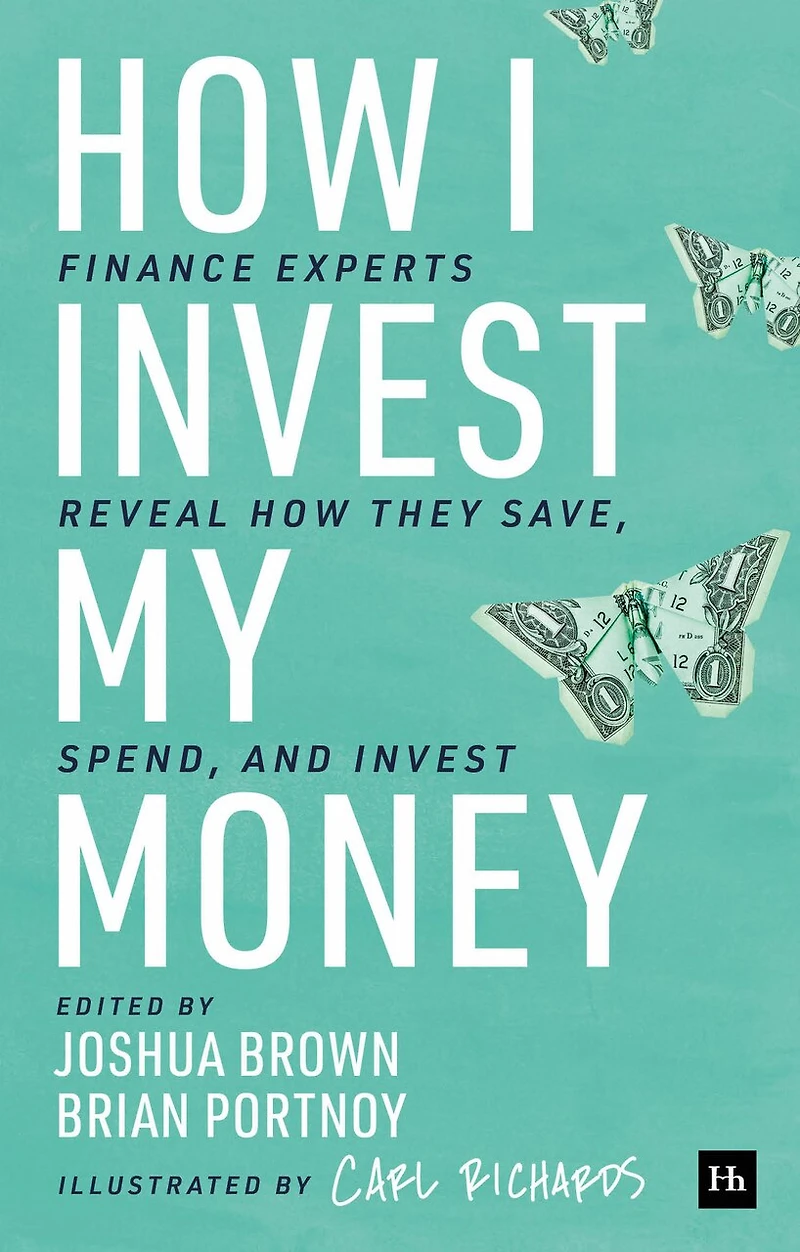 How I Invest My Money: Finance Experts Reveal They Save, Spend, And