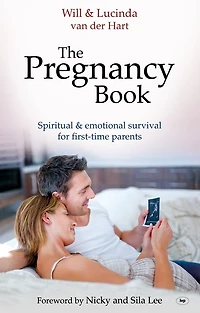 The Pregnancy Book: Spiritual And Emotional Survival For New Parents