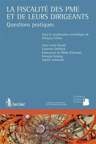 Fiscalité des PME et de leurs dirigeants: questions pratiques